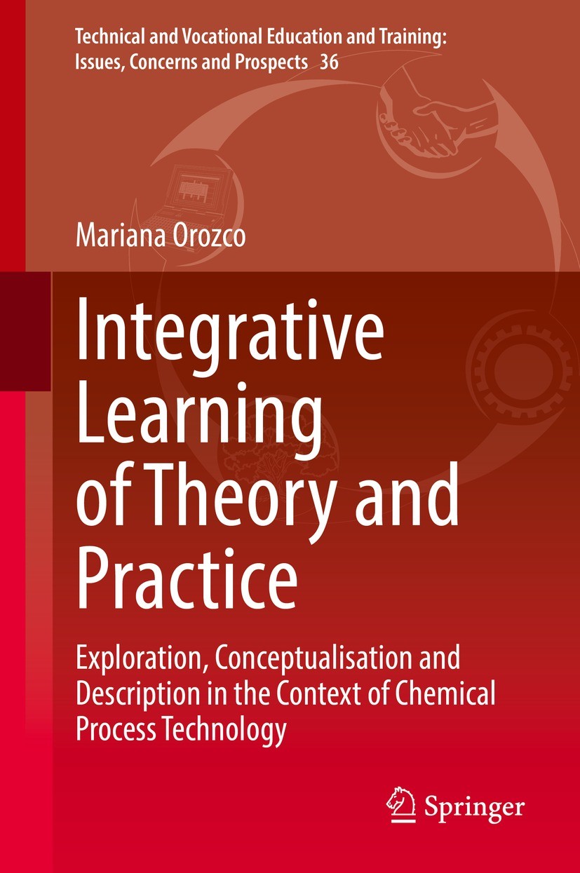 Titlebook: Integrative Learning of Theory and Practice; Exploration, Concept Mariana Orozco Book 2022 The Editor(s) (if applicable) and The Author(s), Titlebook: Integrative Learning of Theory and Practice; Exploration, Concept Mariana Orozco Book 2022 The Editor(s) (if applicable) and The Author(s),