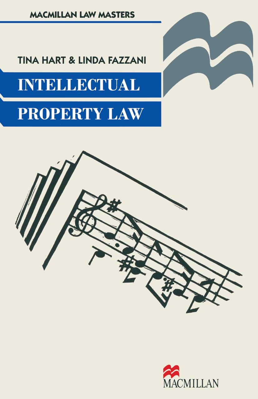 Titlebook: Intellectual Property Law; Tina Hart,Linda Fazzani Textbook 1997Latest edition Tina Hart and Linda Fazzani 1997 competition law.Europe.int Titlebook: Intellectual Property Law; Tina Hart,Linda Fazzani Textbook 1997Latest edition Tina Hart and Linda Fazzani 1997 competition law.Europe.int