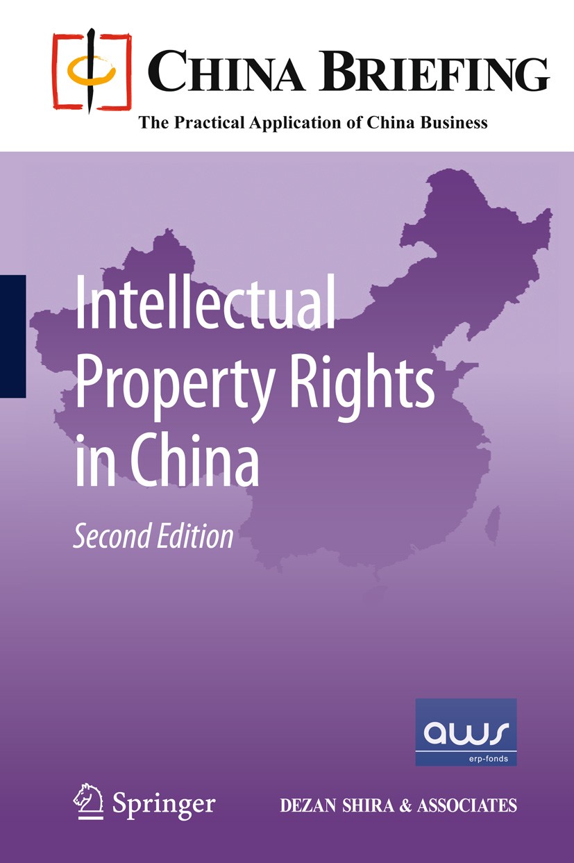 Titlebook: Intellectual Property Rights in China; Chris Devonshire-Ellis,Andy Scott,Sam Woollard Book 2011Latest edition The Editor(s) (if applicable Titlebook: Intellectual Property Rights in China; Chris Devonshire-Ellis,Andy Scott,Sam Woollard Book 2011Latest edition The Editor(s) (if applicable