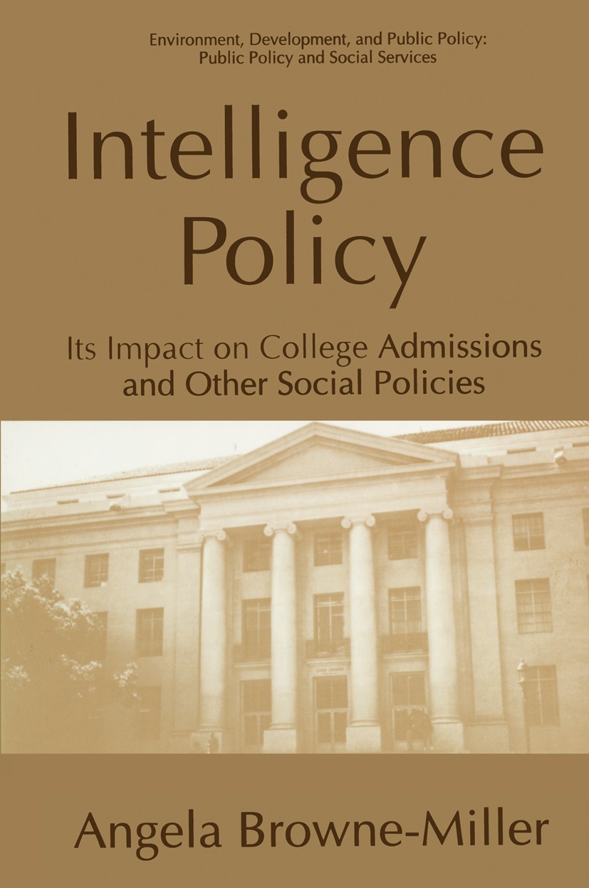 Titlebook: Intelligence Policy; Its Impact on Colleg Angela Browne-Miller Book 1995 Springer Science+Business Media New York 1995 Institution.educatio Titlebook: Intelligence Policy; Its Impact on Colleg Angela Browne-Miller Book 1995 Springer Science+Business Media New York 1995 Institution.educatio