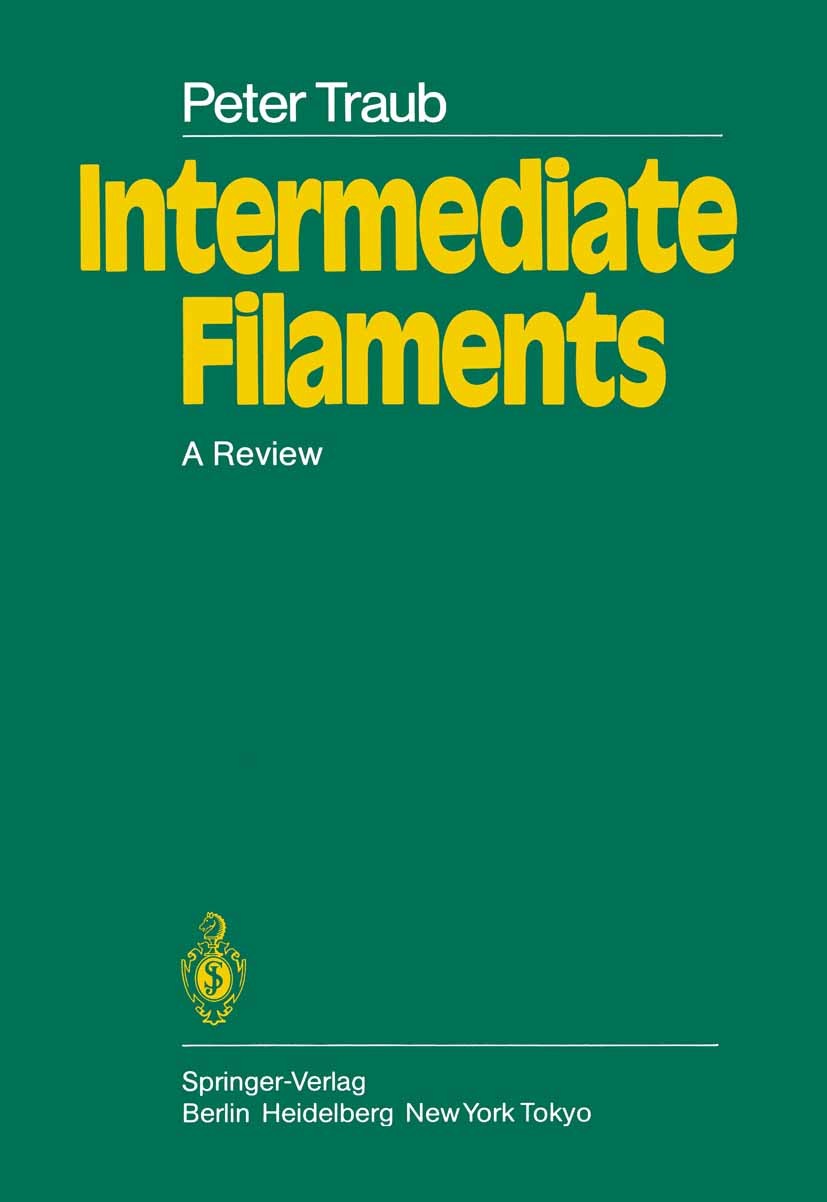 Titlebook: Intermediate Filaments; A Review Peter Traub Book 1985 Springer-Verlag Berlin Heidelberg 1985 Zelle.cell.development.microscopy.protein.pro Titlebook: Intermediate Filaments; A Review Peter Traub Book 1985 Springer-Verlag Berlin Heidelberg 1985 Zelle.cell.development.microscopy.protein.pro