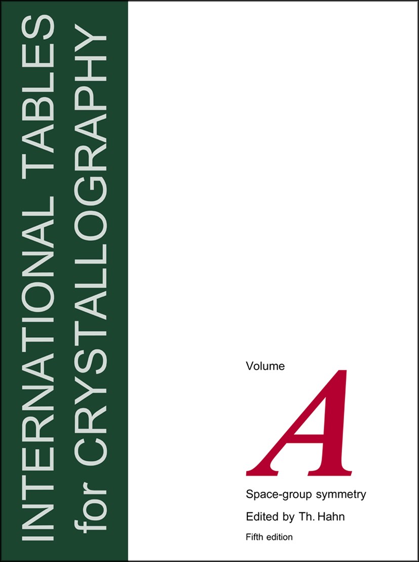Titlebook: International Tables for Crystallography, Volume A: Space Group Symmetry; Th. Hahn Reference work 2002Latest edition Springer Netherlands Titlebook: International Tables for Crystallography, Volume A: Space Group Symmetry; Th. Hahn Reference work 2002Latest edition Springer Netherlands