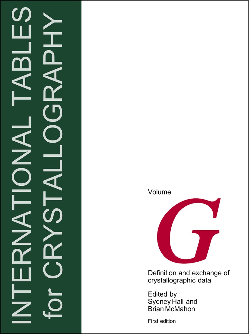 Titlebook: International Tables for Crystallography,Volume G:; Definition and excha S. R. Hall,B. McMahon Reference work 2005 Springer Science+Busines Titlebook: International Tables for Crystallography,Volume G:; Definition and excha S. R. Hall,B. McMahon Reference work 2005 Springer Science+Busines