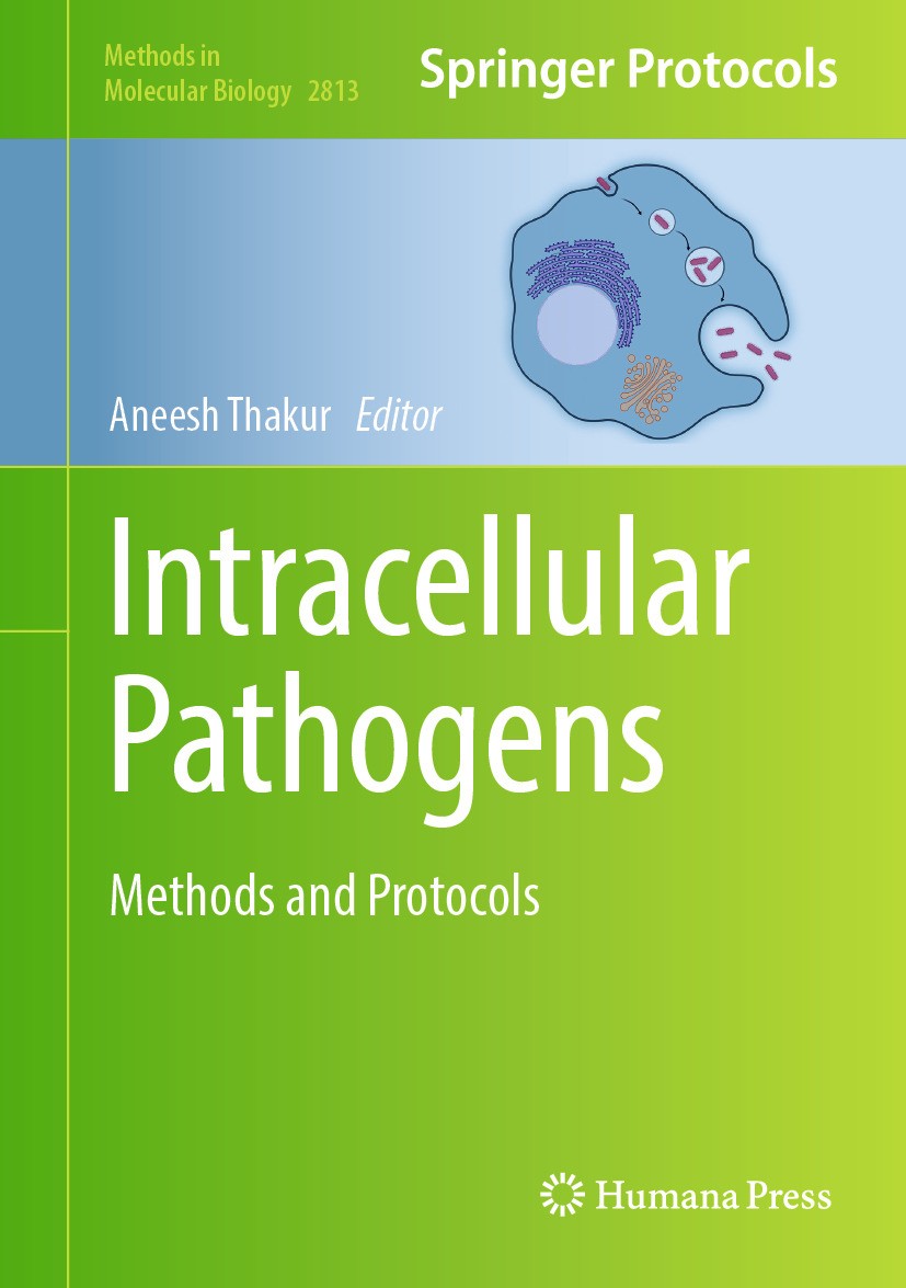 Titlebook: Intracellular Pathogens; Methods and Protocol Aneesh Thakur Book 2024 The Editor(s) (if applicable) and The Author(s), under exclusive lice Titlebook: Intracellular Pathogens; Methods and Protocol Aneesh Thakur Book 2024 The Editor(s) (if applicable) and The Author(s), under exclusive lice