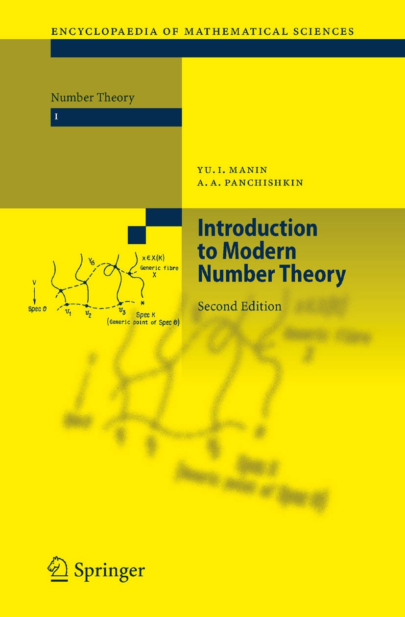 Titlebook: Introduction to Modern Number Theory; Fundamental Problems Yuri Ivanovic Manin,Alexei A. Panchishkin Book 2005Latest edition Springer-Verla Titlebook: Introduction to Modern Number Theory; Fundamental Problems Yuri Ivanovic Manin,Alexei A. Panchishkin Book 2005Latest edition Springer-Verla