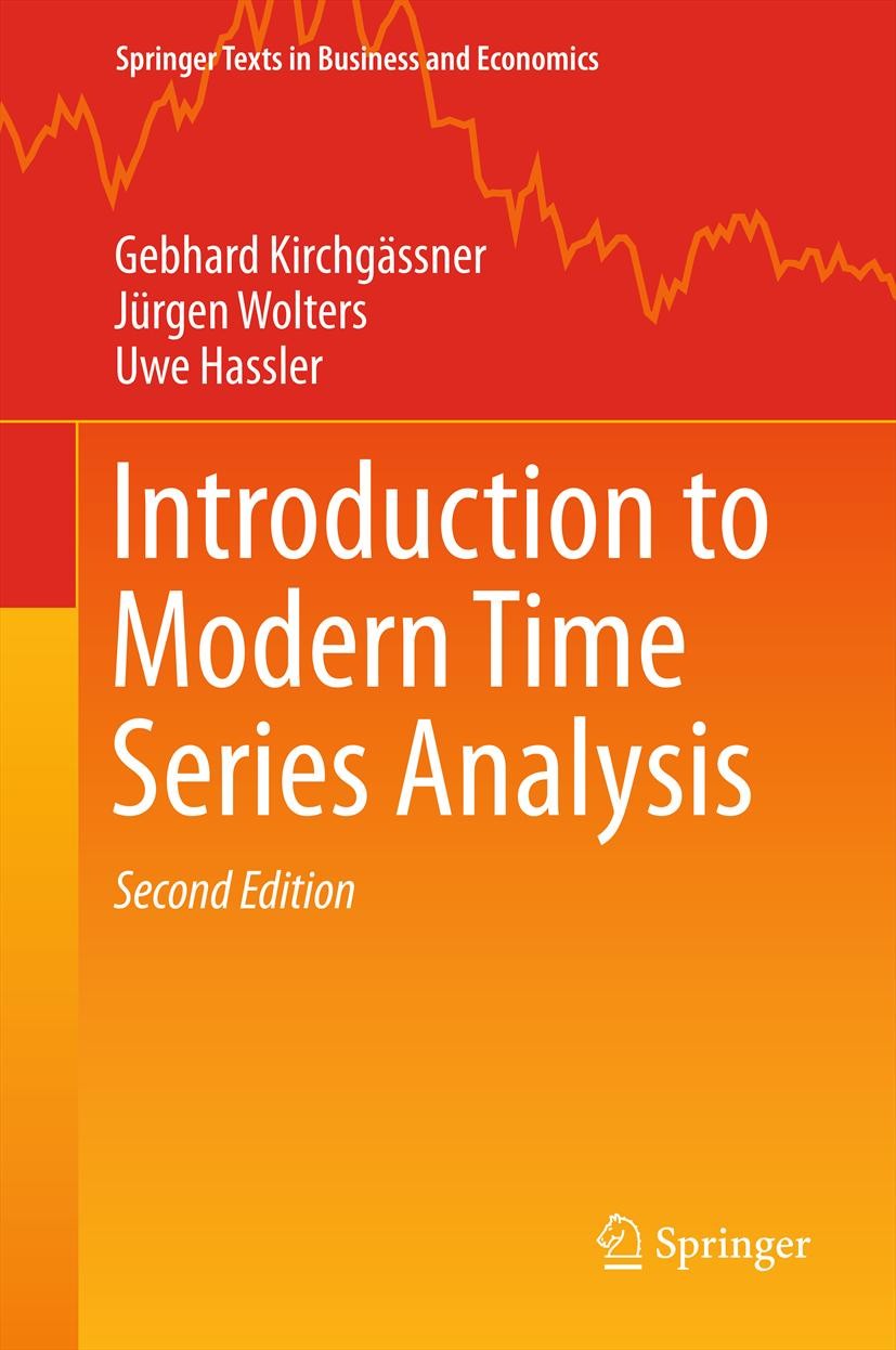 Titlebook: Introduction to Modern Time Series Analysis; Gebhard Kirchgässner,Jürgen Wolters,Uwe Hassler Textbook 2013Latest edition Springer-Verlag G Titlebook: Introduction to Modern Time Series Analysis; Gebhard Kirchgässner,Jürgen Wolters,Uwe Hassler Textbook 2013Latest edition Springer-Verlag G