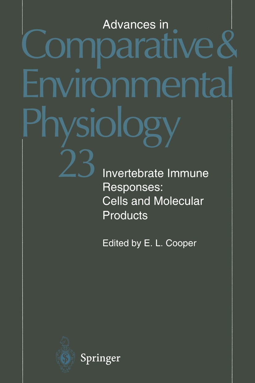 Titlebook: Invertebrate Immune Responses; Cells and Molecular Edwin L. Cooper Book 1996 Springer-Verlag Berlin Heidelberg 1996 antibody.antigen.cell. Titlebook: Invertebrate Immune Responses; Cells and Molecular Edwin L. Cooper Book 1996 Springer-Verlag Berlin Heidelberg 1996 antibody.antigen.cell.