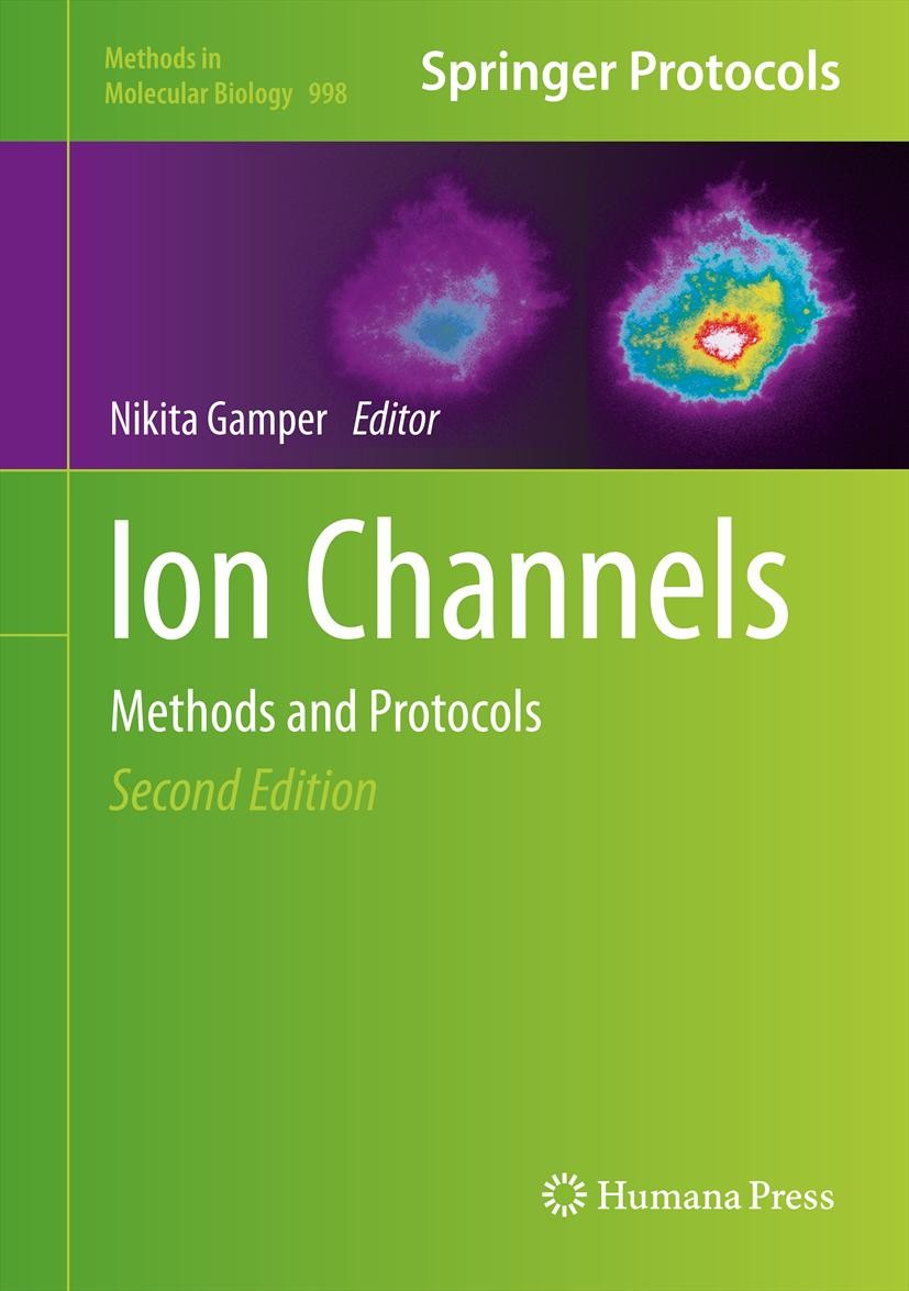 Titlebook: Ion Channels; Methods and Protocol Nikita Gamper Book 2013Latest edition Springer Science+Business Media, LLC 2013 Cell signalling.Intracel Titlebook: Ion Channels; Methods and Protocol Nikita Gamper Book 2013Latest edition Springer Science+Business Media, LLC 2013 Cell signalling.Intracel