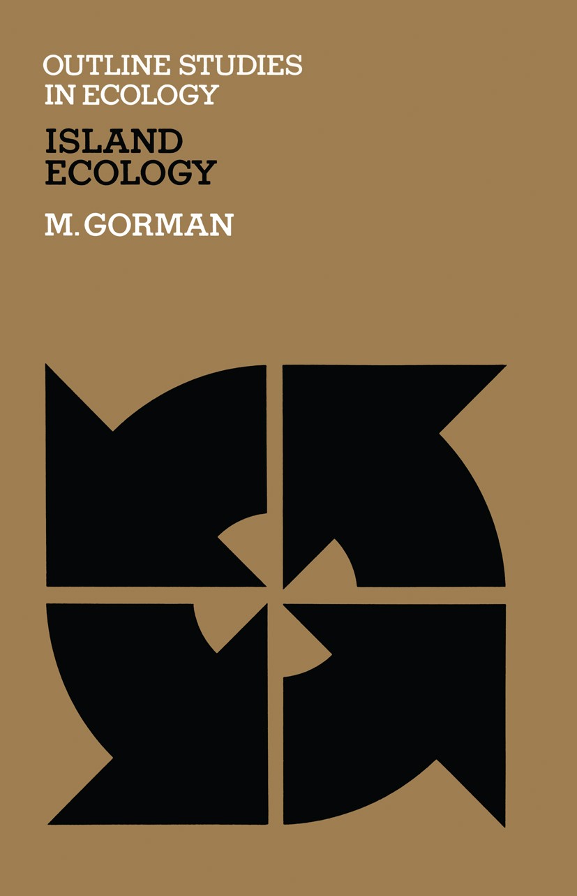 Titlebook: Island Ecology; M. L. Gorman Book 1979 M. L. Gorman 1979 Evolution.adaptation.ecology.fauna.mammals.ocean.science.vegetation Titlebook: Island Ecology; M. L. Gorman Book 1979 M. L. Gorman 1979 Evolution.adaptation.ecology.fauna.mammals.ocean.science.vegetation
