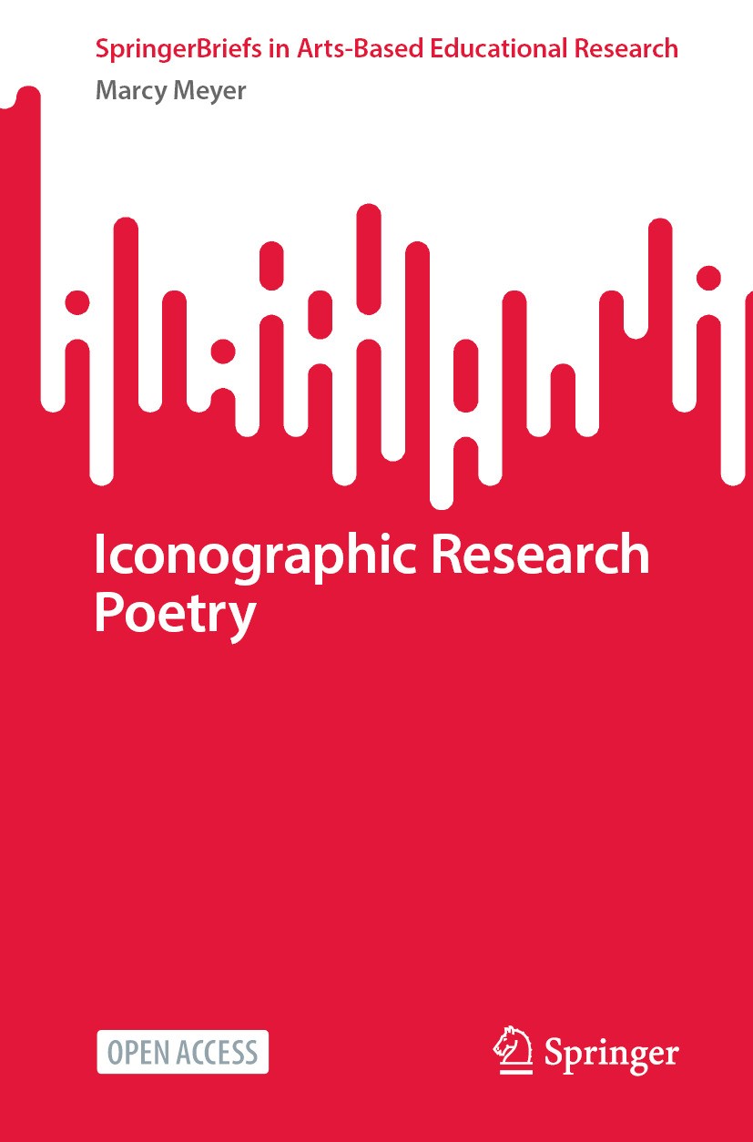 Titlebook: Iconographic Research Poetry; Marcy Meyer Book‘‘‘‘‘‘‘‘ 2024 The Author(s) 2024 poetic inquiry.Iconographic Research Poetry.Concrete Poetry Titlebook: Iconographic Research Poetry; Marcy Meyer Book‘‘‘‘‘‘‘‘ 2024 The Author(s) 2024 poetic inquiry.Iconographic Research Poetry.Concrete Poetry