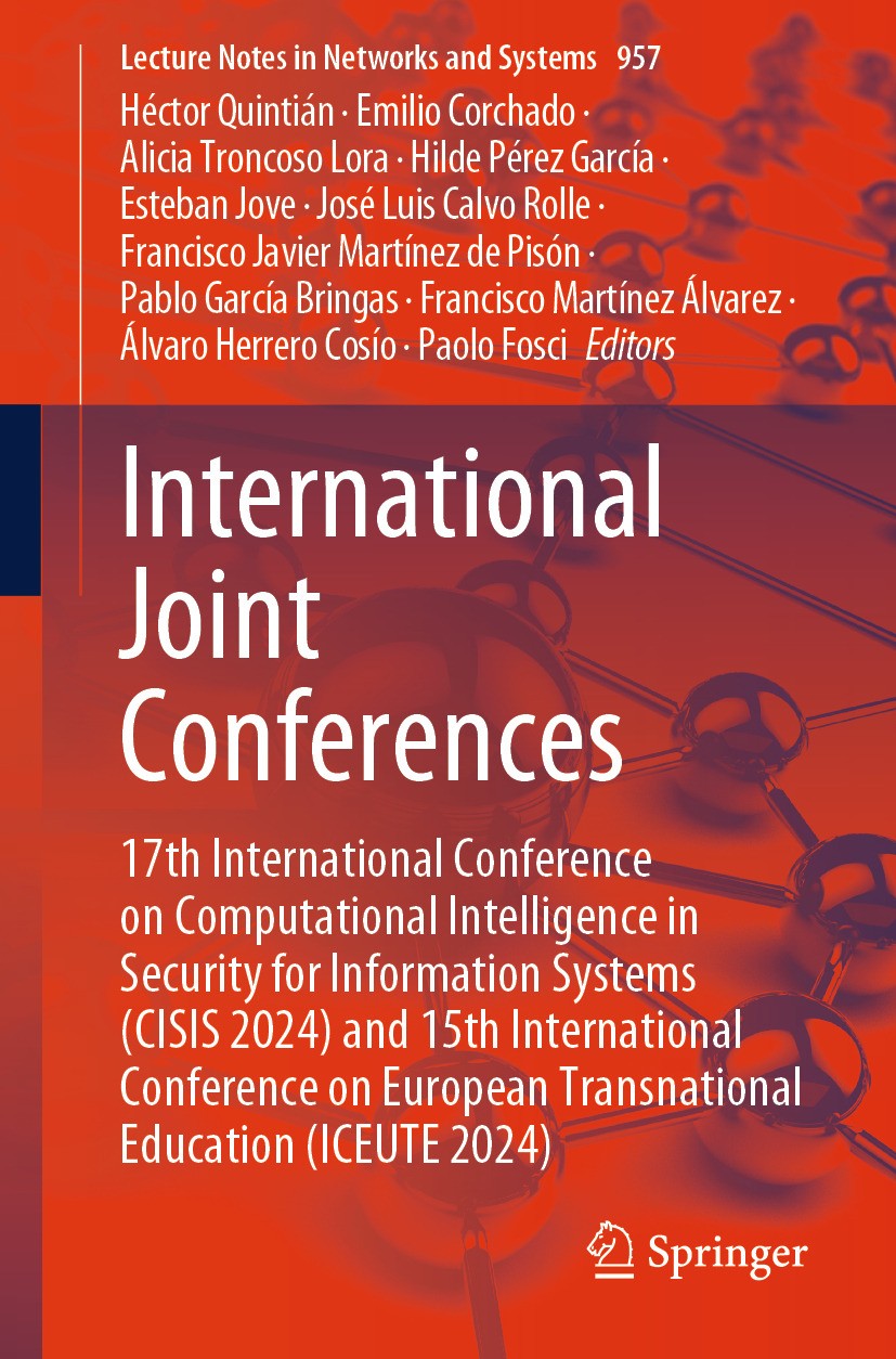 Titlebook: International Joint Conferences; 17th International C Héctor Quintián,Emilio Corchado,Paolo Fosci Conference proceedings 2024 The Editor(s) Titlebook: International Joint Conferences; 17th International C Héctor Quintián,Emilio Corchado,Paolo Fosci Conference proceedings 2024 The Editor(s)