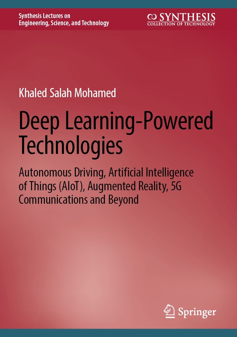 Titlebook: Deep Learning-Powered Technologies; Autonomous Driving, Khaled Salah Mohamed Book 2023 The Editor(s) (if applicable) and The Author(s), un Titlebook: Deep Learning-Powered Technologies; Autonomous Driving, Khaled Salah Mohamed Book 2023 The Editor(s) (if applicable) and The Author(s), un