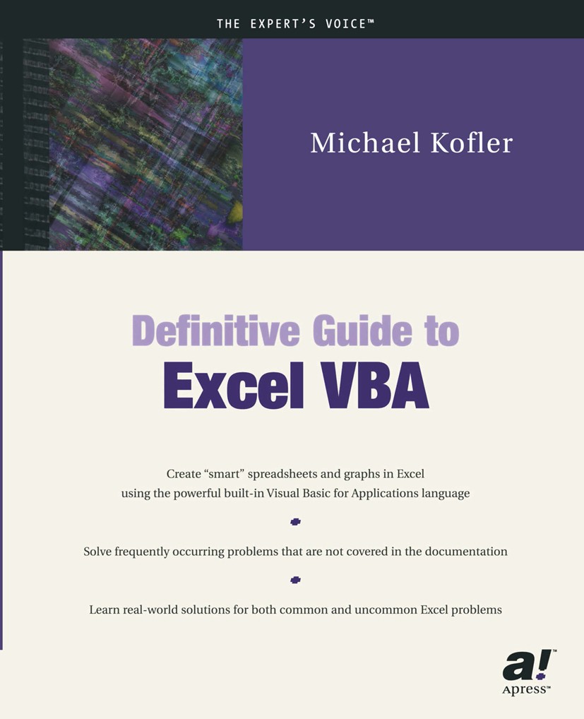 Titlebook: Definitive Guide to Excel VBA; Michael Kofler Book 20001st edition Michael Kofler 2000 Debugging.Linux.Visual Basic.computer programming.c Titlebook: Definitive Guide to Excel VBA; Michael Kofler Book 20001st edition Michael Kofler 2000 Debugging.Linux.Visual Basic.computer programming.c