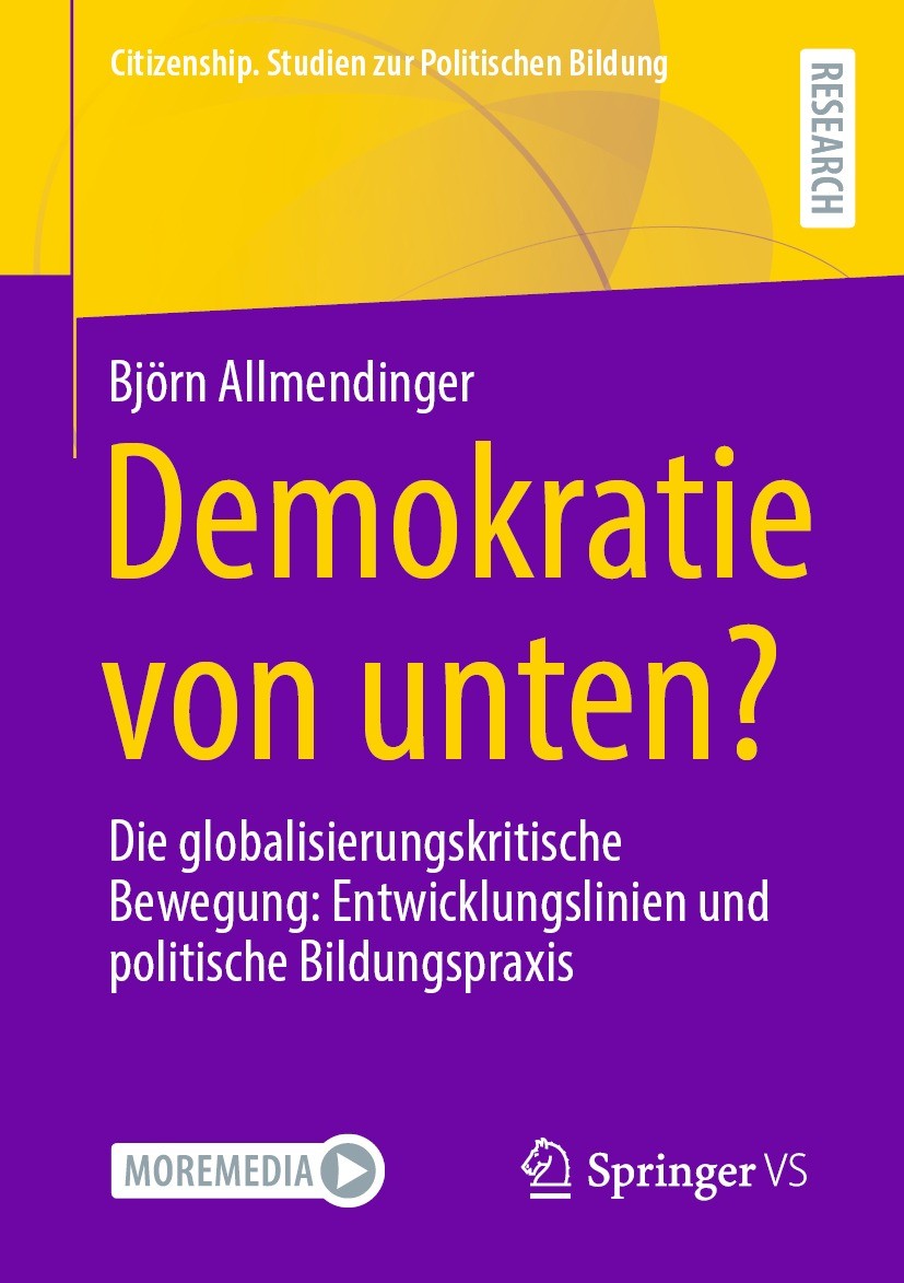 Titlebook: Demokratie von unten?; Die globalisierungsk Björn Allmendinger Book 2024 Der/die Herausgeber bzw. der/die Autor(en), exklusiv lizenziert an Titlebook: Demokratie von unten?; Die globalisierungsk Björn Allmendinger Book 2024 Der/die Herausgeber bzw. der/die Autor(en), exklusiv lizenziert an