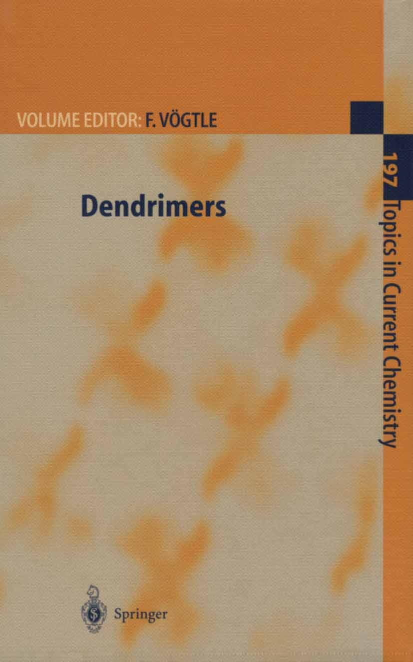 Titlebook: Dendrimers; Armin Meijere Book 1998 Springer-Verlag Berlin Heidelberg 1998 Cascade molecules.Makromolekularchemie.Polymerchemie.dendritic Titlebook: Dendrimers; Armin Meijere Book 1998 Springer-Verlag Berlin Heidelberg 1998 Cascade molecules.Makromolekularchemie.Polymerchemie.dendritic