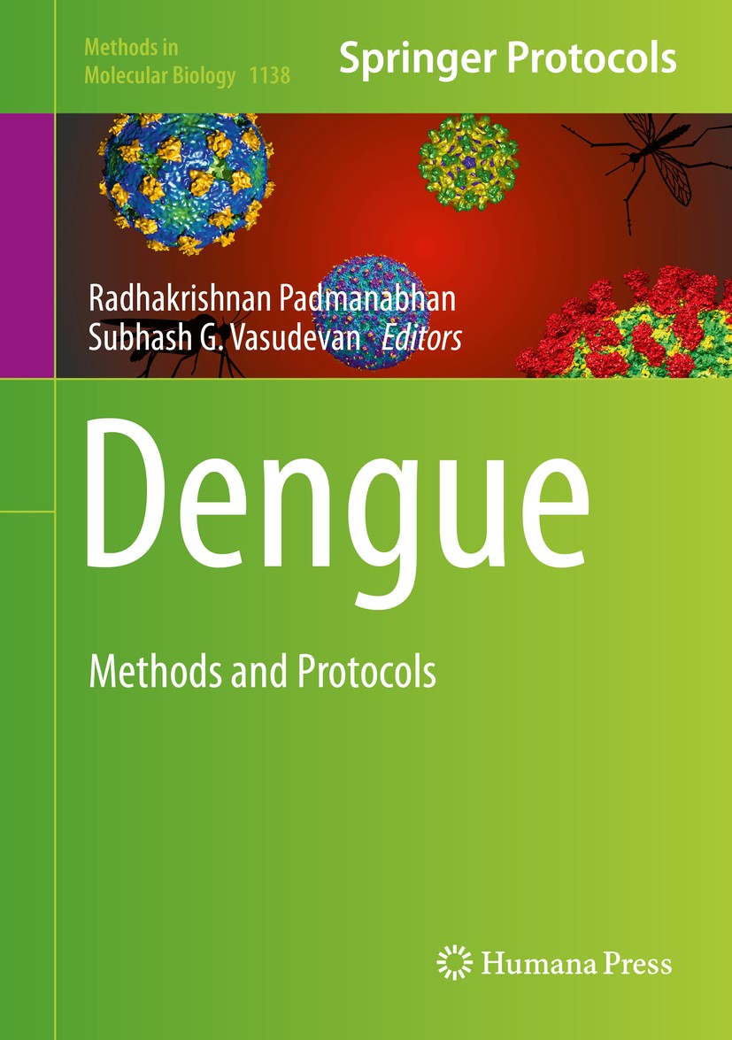 Titlebook: Dengue; Methods and Protocol Radhakrishnan Padmanabhan,Subhash G. Vasudevan Book 2014 Springer Science+Business Media, LLC 2014 RNA protein Titlebook: Dengue; Methods and Protocol Radhakrishnan Padmanabhan,Subhash G. Vasudevan Book 2014 Springer Science+Business Media, LLC 2014 RNA protein