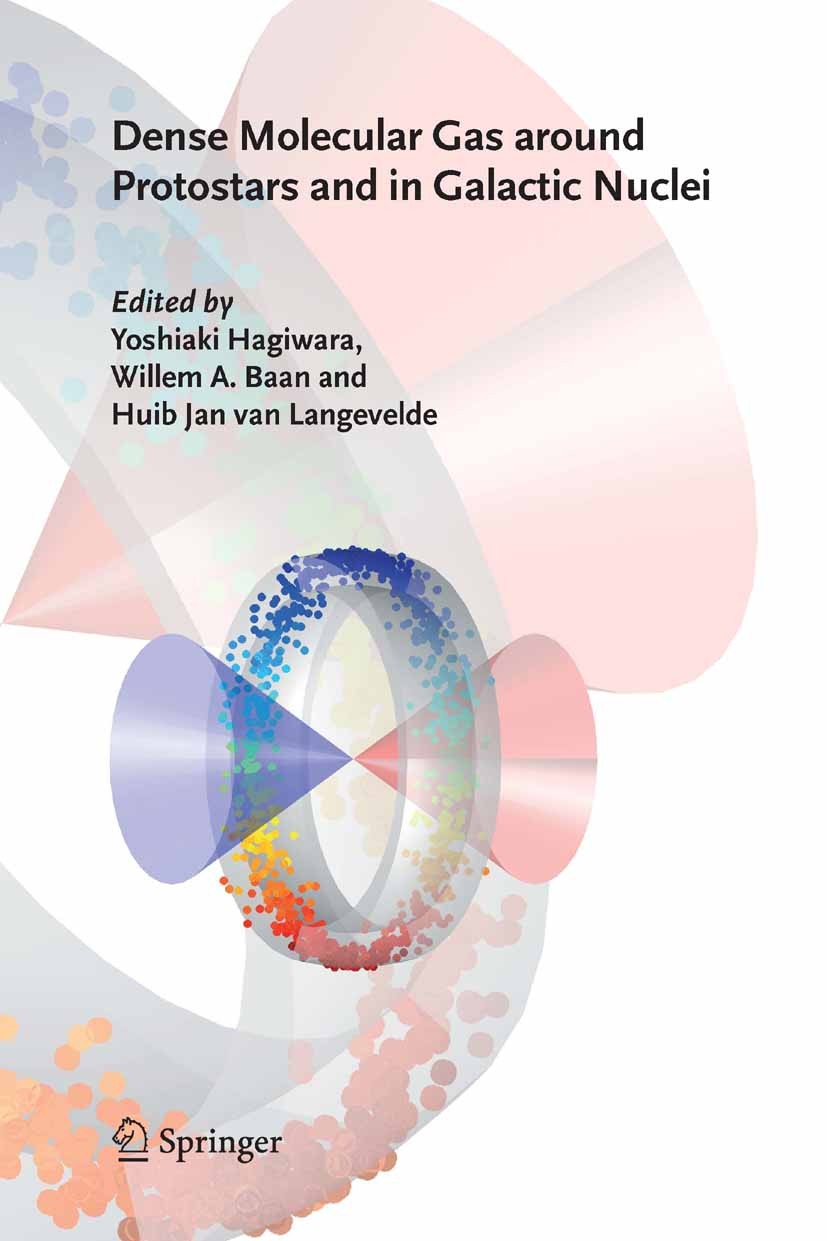 Titlebook: Dense Molecular Gas around Protostars and in Galactic Nuclei; European Workshop on W.A. Baan,Y. Hagiwara,H.J. Langevelde Book 2005 Springer Titlebook: Dense Molecular Gas around Protostars and in Galactic Nuclei; European Workshop on W.A. Baan,Y. Hagiwara,H.J. Langevelde Book 2005 Springer