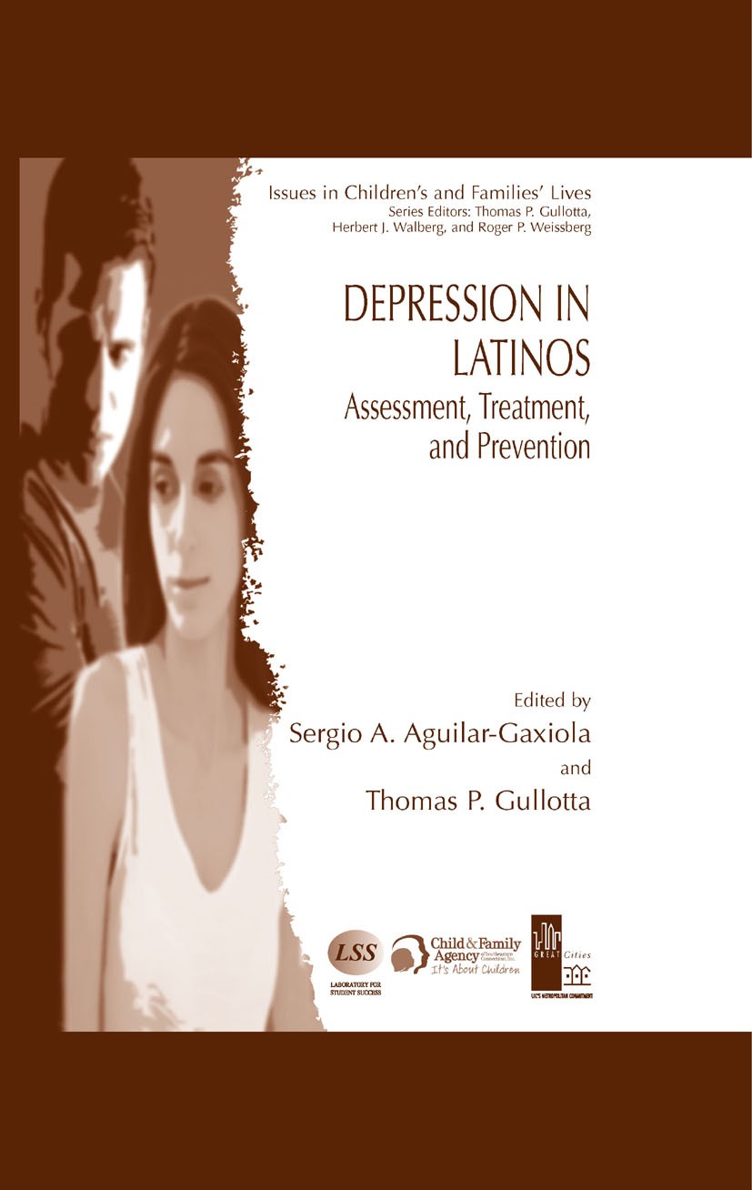 Titlebook: Depression in Latinos; Assessment, Treatmen Thomas P. Gullotta,Sergio A. Aguilar-Gaxiola Book 2008 Springer-Verlag US 2008 Epidemiolgy.Lati Titlebook: Depression in Latinos; Assessment, Treatmen Thomas P. Gullotta,Sergio A. Aguilar-Gaxiola Book 2008 Springer-Verlag US 2008 Epidemiolgy.Lati