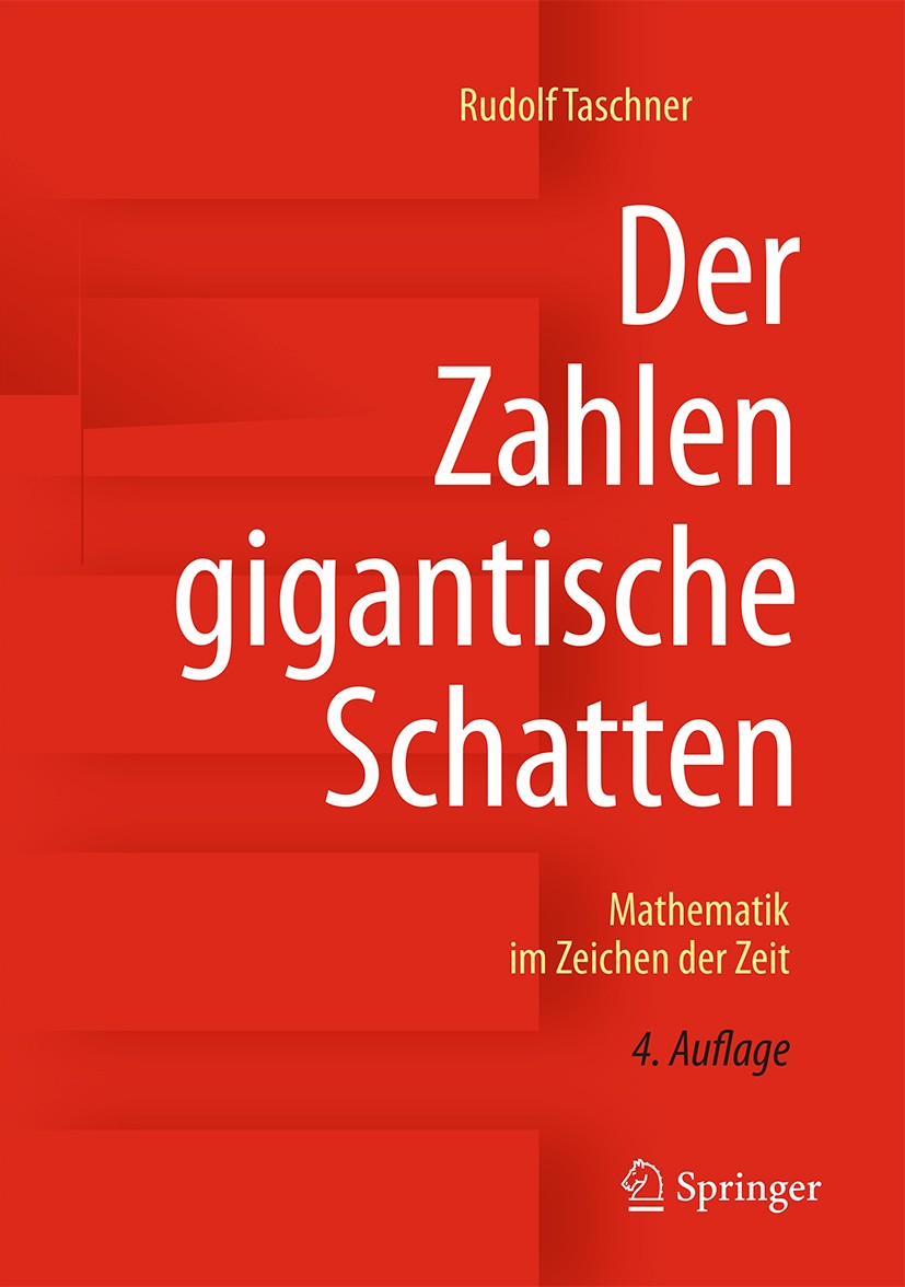 Titlebook: Der Zahlen gigantische Schatten; Mathematik im Zeiche Rudolf Taschner Book 2017Latest edition Springer Fachmedien Wiesbaden GmbH 2017 Bach. Titlebook: Der Zahlen gigantische Schatten; Mathematik im Zeiche Rudolf Taschner Book 2017Latest edition Springer Fachmedien Wiesbaden GmbH 2017 Bach.