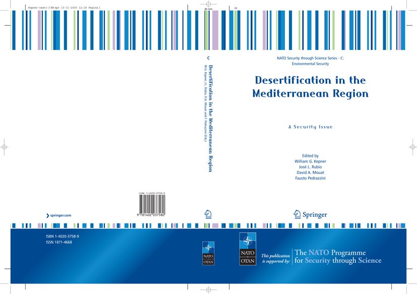 Titlebook: Desertification in the Mediterranean Region. A Security Issue; Proceedings of the N William G. Kepner,Jose L. Rubio,Fausto Pedrazzini Confe Titlebook: Desertification in the Mediterranean Region. A Security Issue; Proceedings of the N William G. Kepner,Jose L. Rubio,Fausto Pedrazzini Confe