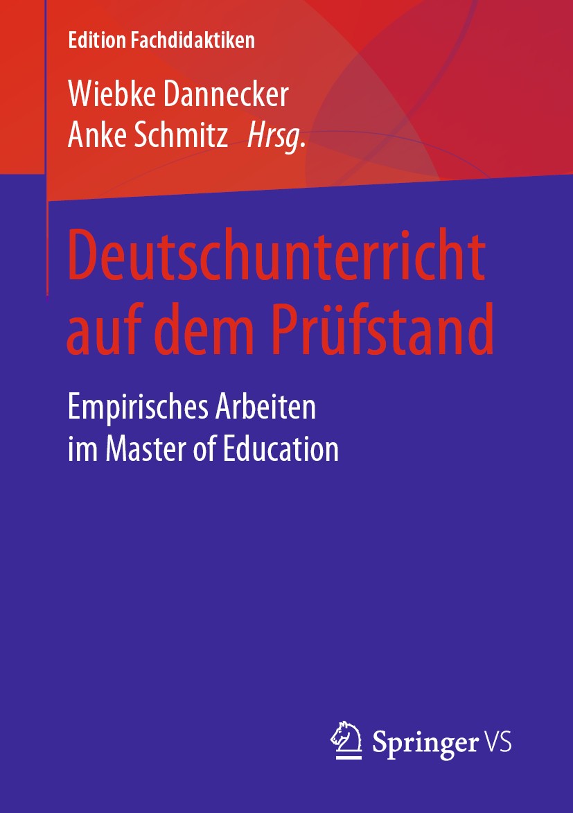 Titlebook: Deutschunterricht auf dem Prüfstand; Empirisches Arbeiten Wiebke Dannecker,Anke Schmitz Book 2019 Der/die Herausgeber bzw. der/die Autor(en Titlebook: Deutschunterricht auf dem Prüfstand; Empirisches Arbeiten Wiebke Dannecker,Anke Schmitz Book 2019 Der/die Herausgeber bzw. der/die Autor(en