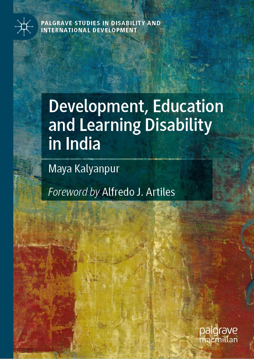 Titlebook: Development, Education and Learning Disability in India; Maya Kalyanpur Book 2022 The Editor(s) (if applicable) and The Author(s), under e Titlebook: Development, Education and Learning Disability in India; Maya Kalyanpur Book 2022 The Editor(s) (if applicable) and The Author(s), under e