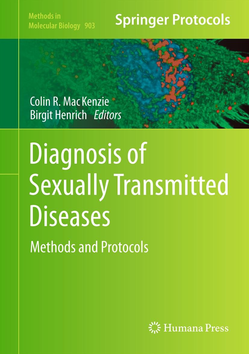Titlebook: Diagnosis of Sexually Transmitted Diseases; Methods and Protocol Colin R. MacKenzie,Birgit Henrich Book 2012 Springer Science+Business Medi Titlebook: Diagnosis of Sexually Transmitted Diseases; Methods and Protocol Colin R. MacKenzie,Birgit Henrich Book 2012 Springer Science+Business Medi