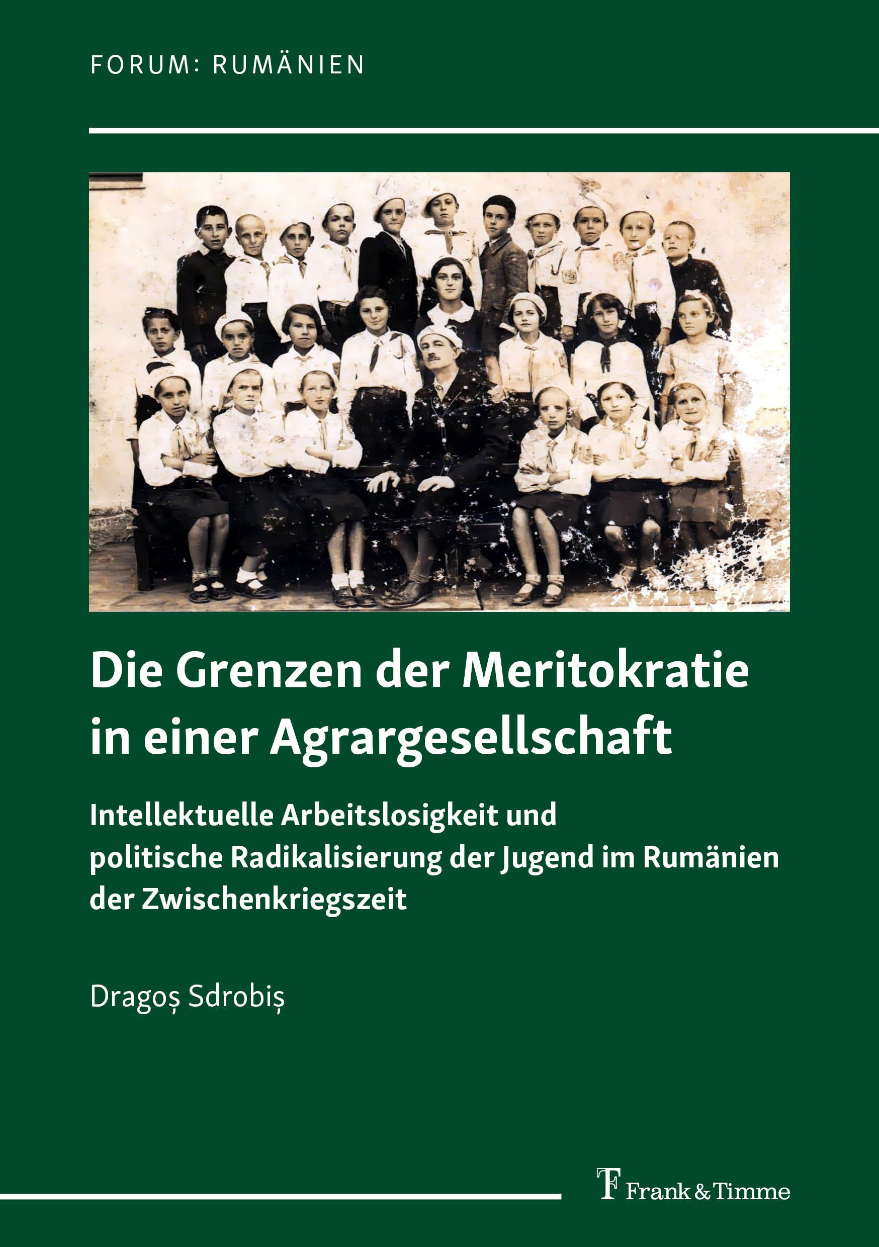 Titlebook: Die Grenzen der Meritokratie in einer Agrargesellschaft; Intellektuelle Arbei Dragoș Sdrobiș,Julia Richter,Julia Richter Book 2023 Frank & Titlebook: Die Grenzen der Meritokratie in einer Agrargesellschaft; Intellektuelle Arbei Dragoș Sdrobiș,Julia Richter,Julia Richter Book 2023 Frank &