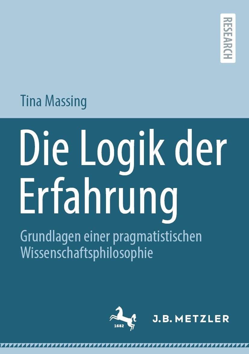Titlebook: Die Logik der Erfahrung; Grundlagen einer pra Tina Massing Book 2024 Der/die Herausgeber bzw. der/die Autor(en), exklusiv lizenziert an Spr Titlebook: Die Logik der Erfahrung; Grundlagen einer pra Tina Massing Book 2024 Der/die Herausgeber bzw. der/die Autor(en), exklusiv lizenziert an Spr