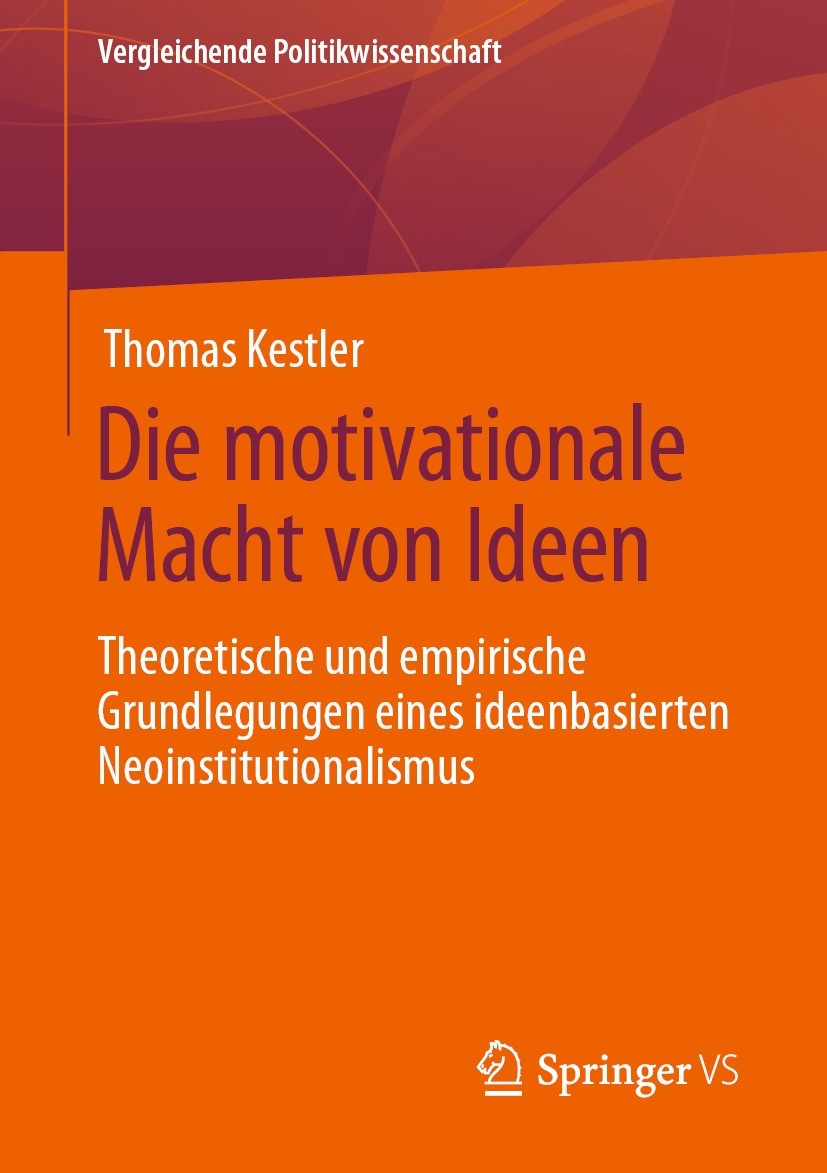 Titlebook: Die motivationale Macht von Ideen; Theoretische und emp Thomas Kestler Book 2022 Der/die Herausgeber bzw. der/die Autor(en), exklusiv lizen Titlebook: Die motivationale Macht von Ideen; Theoretische und emp Thomas Kestler Book 2022 Der/die Herausgeber bzw. der/die Autor(en), exklusiv lizen