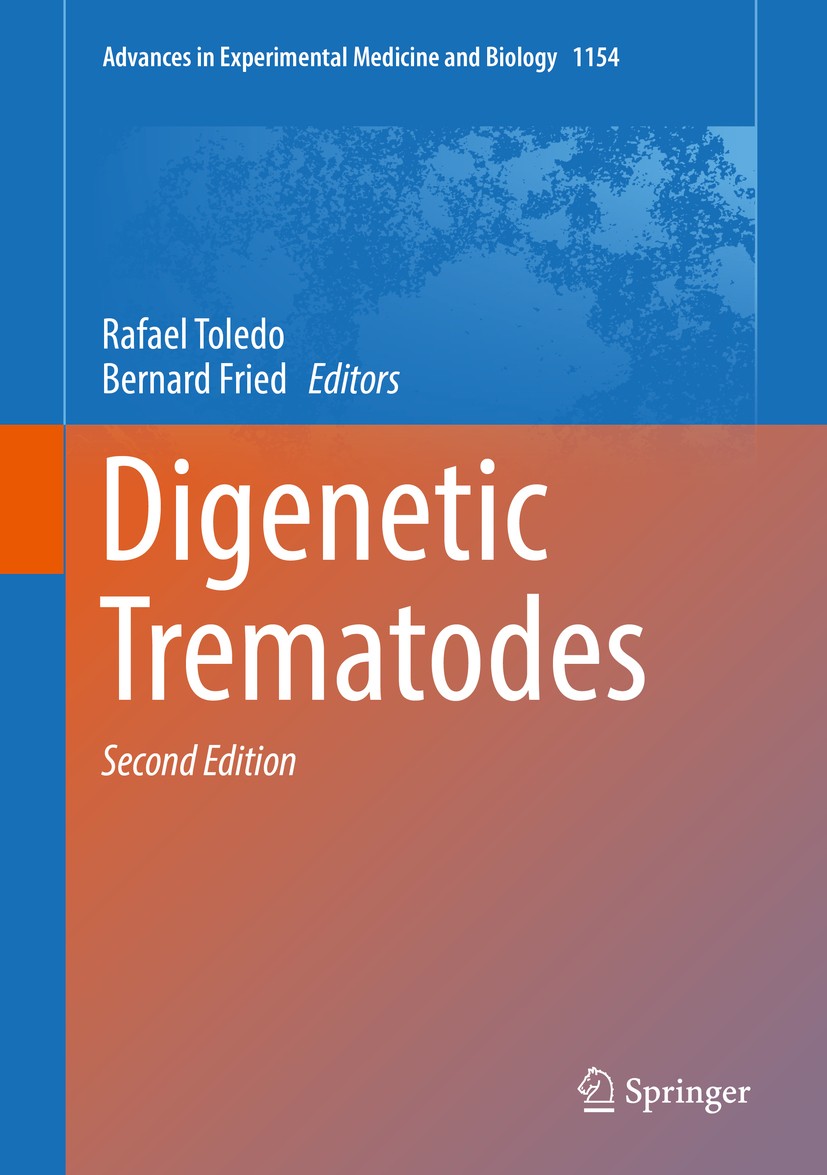 Titlebook: Digenetic Trematodes; Rafael Toledo,Bernard Fried Book 20192nd edition Springer Nature Switzerland AG 2019 paragonimiasis.parasite.schisto Titlebook: Digenetic Trematodes; Rafael Toledo,Bernard Fried Book 20192nd edition Springer Nature Switzerland AG 2019 paragonimiasis.parasite.schisto