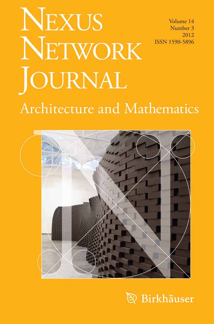 Titlebook: Nexus Network Journal 14,3; Architecture and Mat Kim Williams Book 2012 Springer Basel 2012 digital fabrication.mathematics and architectur Titlebook: Nexus Network Journal 14,3; Architecture and Mat Kim Williams Book 2012 Springer Basel 2012 digital fabrication.mathematics and architectur