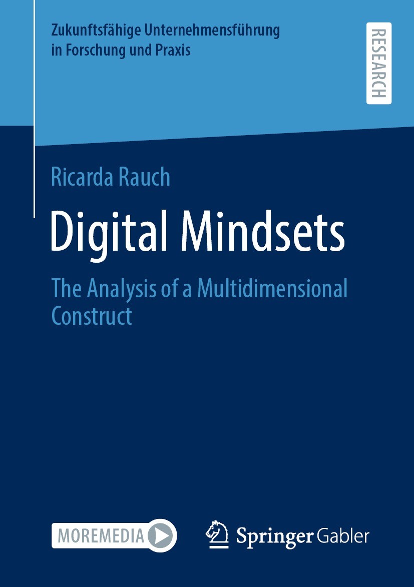 Titlebook: Digital Mindsets; The Analysis of a Mu Ricarda Rauch Book 2022 The Editor(s) (if applicable) and The Author(s), under exclusive license to Titlebook: Digital Mindsets; The Analysis of a Mu Ricarda Rauch Book 2022 The Editor(s) (if applicable) and The Author(s), under exclusive license to