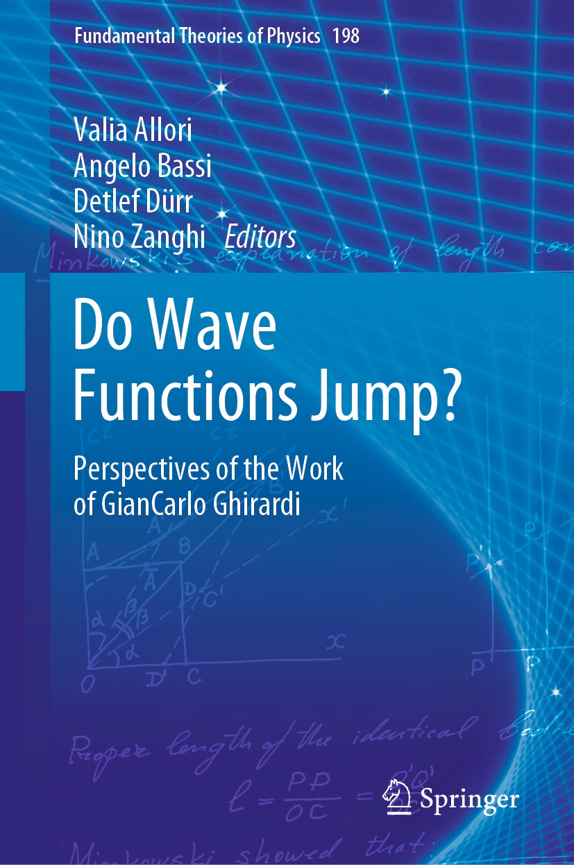Titlebook: Do Wave Functions Jump?; Perspectives of the Valia Allori,Angelo Bassi,Nino Zanghi Book 2021 Springer Nature Switzerland AG 2021 philosoph Titlebook: Do Wave Functions Jump?; Perspectives of the Valia Allori,Angelo Bassi,Nino Zanghi Book 2021 Springer Nature Switzerland AG 2021 philosoph