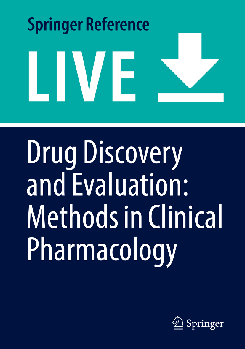 Titlebook: Drug Discovery and Evaluation: Methods in Clinical Pharmacology; Franz J. Hock,Michael R. Gralinski Living reference work 20200th edition Titlebook: Drug Discovery and Evaluation: Methods in Clinical Pharmacology; Franz J. Hock,Michael R. Gralinski Living reference work 20200th edition