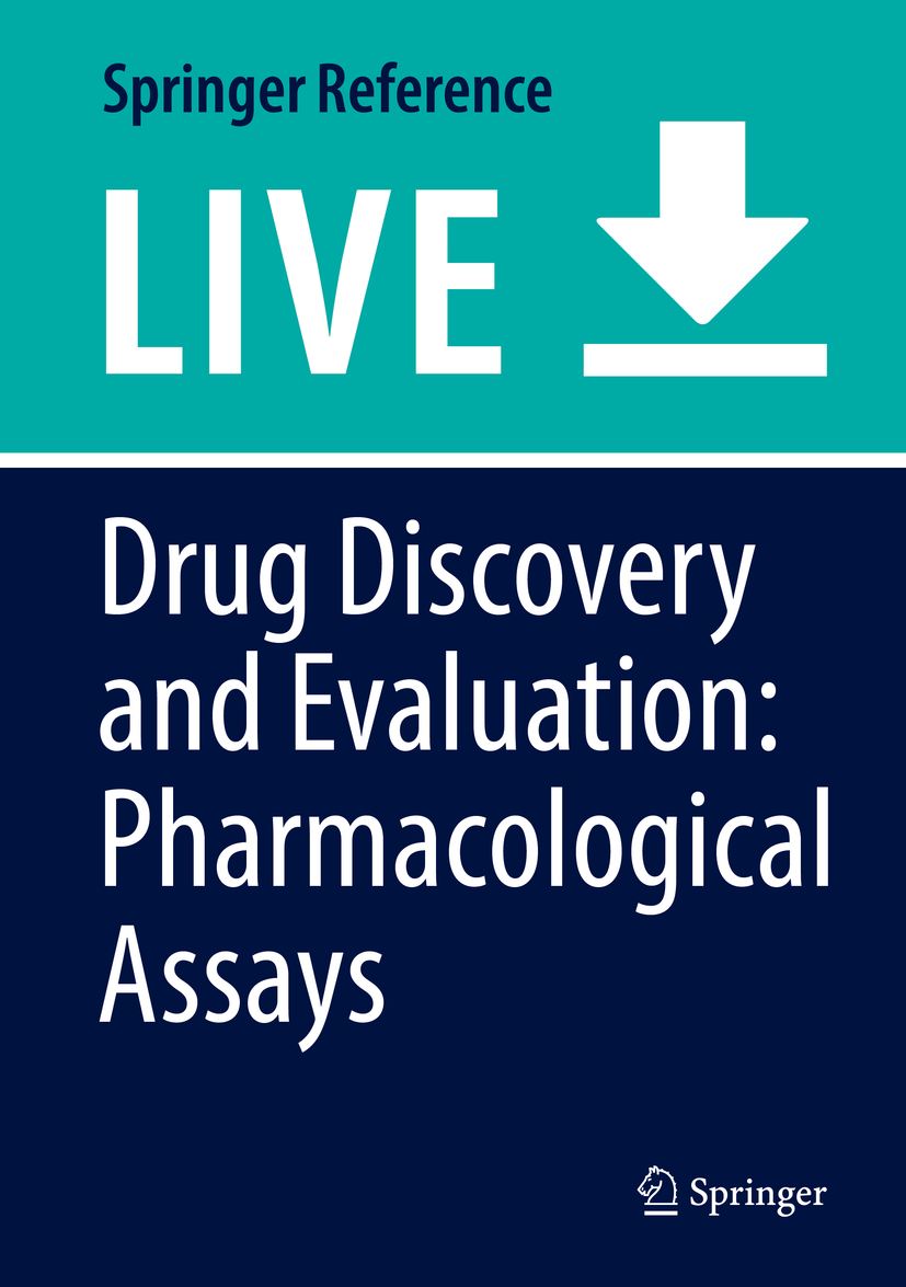 Titlebook: Drug Discovery and Evaluation: Pharmacological Assays; Franz J. Hock Living reference work 20200th edition Titlebook: Drug Discovery and Evaluation: Pharmacological Assays; Franz J. Hock Living reference work 20200th edition