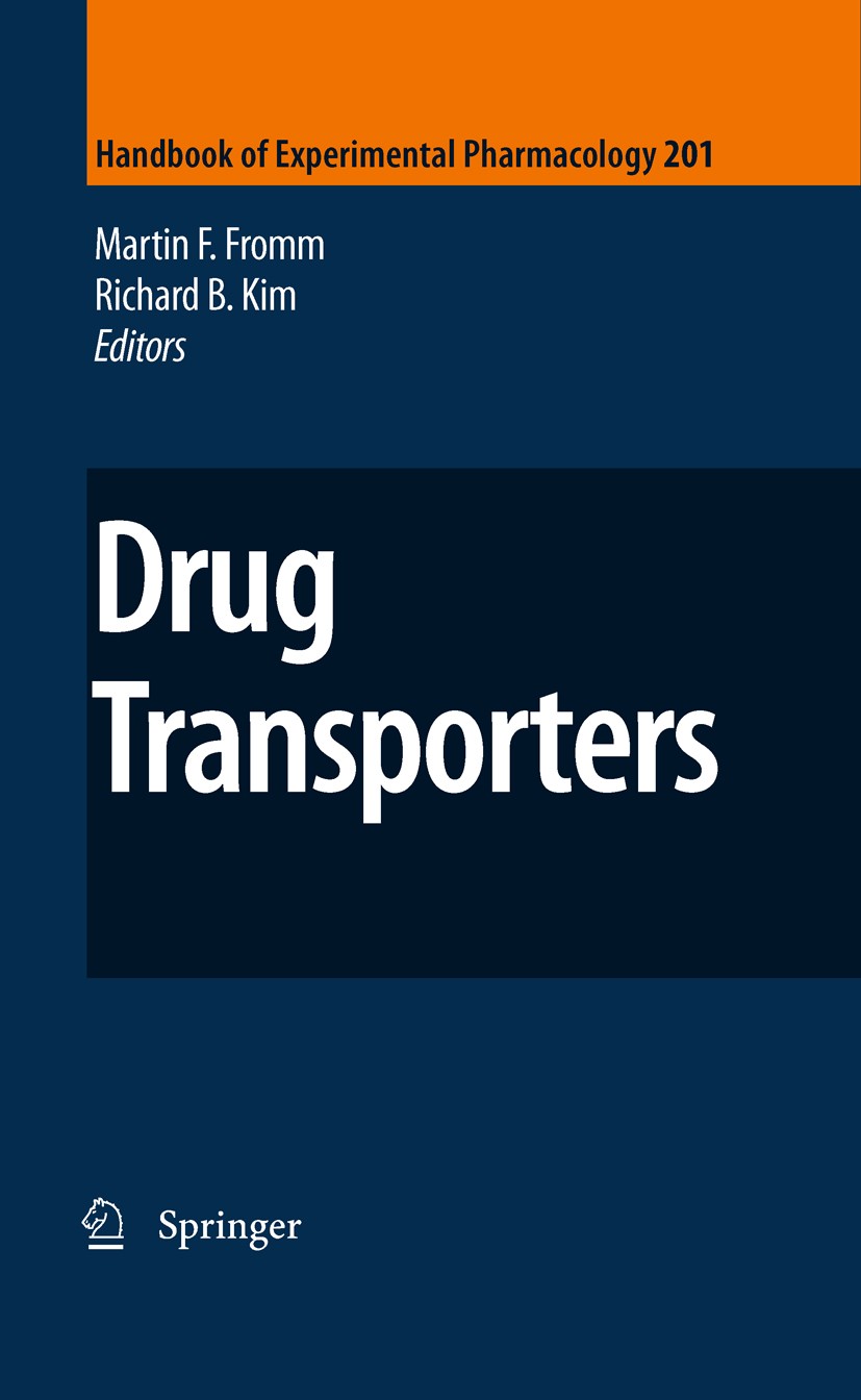 Titlebook: Drug Transporters; Martin F. Fromm,Richard B. Kim Book 2011 Springer-Verlag Berlin Heidelberg 2011 Drug-drug Interactions.drug elimination Titlebook: Drug Transporters; Martin F. Fromm,Richard B. Kim Book 2011 Springer-Verlag Berlin Heidelberg 2011 Drug-drug Interactions.drug elimination