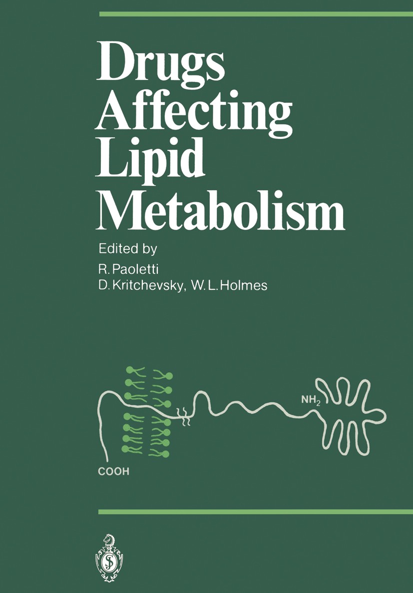 Titlebook: Drugs Affecting Lipid Metabolism; Rodolfo Paoletti (Dean),David Kritchevsky (Associa Conference proceedings 1987 Springer-Verlag Berlin He Titlebook: Drugs Affecting Lipid Metabolism; Rodolfo Paoletti (Dean),David Kritchevsky (Associa Conference proceedings 1987 Springer-Verlag Berlin He