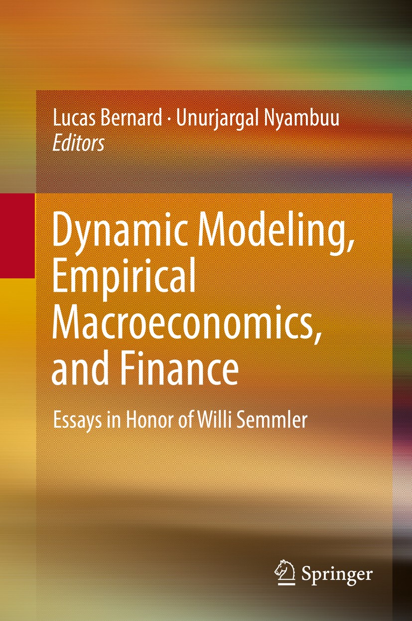 Titlebook: Dynamic Modeling, Empirical Macroeconomics, and Finance; Essays in Honor of W Lucas Bernard,Unurjargal Nyambuu Book 2016 Springer Internati Titlebook: Dynamic Modeling, Empirical Macroeconomics, and Finance; Essays in Honor of W Lucas Bernard,Unurjargal Nyambuu Book 2016 Springer Internati