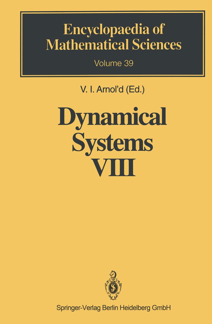 Titlebook: Dynamical Systems VIII; Singularity Theory I V. I. Arnol’d Book 1993 Springer-Verlag Berlin Heidelberg 1993 Bifurkationsmengen.Maxwellmanni Titlebook: Dynamical Systems VIII; Singularity Theory I V. I. Arnol’d Book 1993 Springer-Verlag Berlin Heidelberg 1993 Bifurkationsmengen.Maxwellmanni
