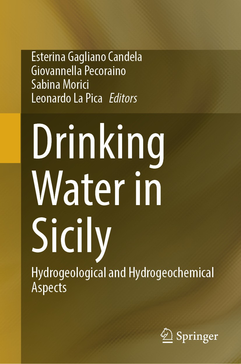 Titlebook: Drinking Water in Sicily; Hydrogeological and Esterina Gagliano Candela,Giovannella Pecoraino,Le Book 2024 The Editor(s) (if applicable) a Titlebook: Drinking Water in Sicily; Hydrogeological and Esterina Gagliano Candela,Giovannella Pecoraino,Le Book 2024 The Editor(s) (if applicable) a