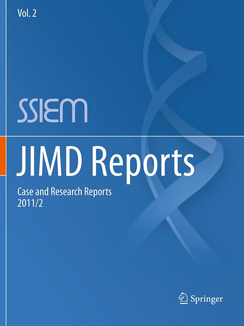 Titlebook: JIMD Reports - Case and Research Reports, 2011/2; SSIEM Book 2012 SSIEM and Springer-Verlag Berlin Heidelberg 2012 endocrinology.inherited Titlebook: JIMD Reports - Case and Research Reports, 2011/2; SSIEM Book 2012 SSIEM and Springer-Verlag Berlin Heidelberg 2012 endocrinology.inherited