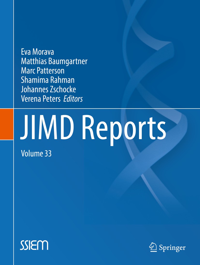 Titlebook: JIMD Reports, Volume 33; Eva Morava (Editor-in-Chief),Matthias Baumgartner, Book 2017 SSIEM and Springer-Verlag Berlin Heidelberg 2017 inh Titlebook: JIMD Reports, Volume 33; Eva Morava (Editor-in-Chief),Matthias Baumgartner, Book 2017 SSIEM and Springer-Verlag Berlin Heidelberg 2017 inh
