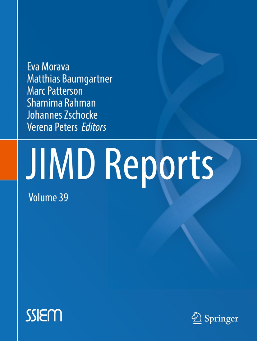 Titlebook: JIMD Reports, Volume 39; Eva Morava (Editor-in-Chief),Matthias Baumgartner, Book 2018 Society for the Study of Inborn Errors of Metabolism Titlebook: JIMD Reports, Volume 39; Eva Morava (Editor-in-Chief),Matthias Baumgartner, Book 2018 Society for the Study of Inborn Errors of Metabolism