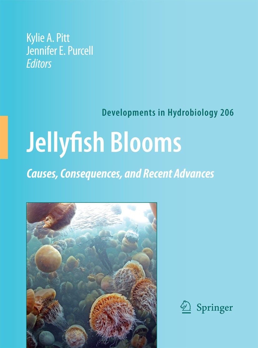 Titlebook: Jellyfish Blooms: Causes, Consequences and Recent Advances; Kylie A. Pitt,Jennifer E. Purcell Book 2009 Springer Science+Business Media B. Titlebook: Jellyfish Blooms: Causes, Consequences and Recent Advances; Kylie A. Pitt,Jennifer E. Purcell Book 2009 Springer Science+Business Media B.