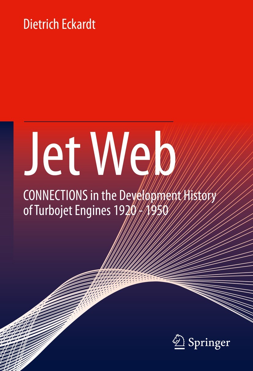 Titlebook: Jet Web; CONNECTIONS in the D Dietrich Eckardt Book 2022 The Editor(s) (if applicable) and The Author(s), under exclusive license to Spring Titlebook: Jet Web; CONNECTIONS in the D Dietrich Eckardt Book 2022 The Editor(s) (if applicable) and The Author(s), under exclusive license to Spring