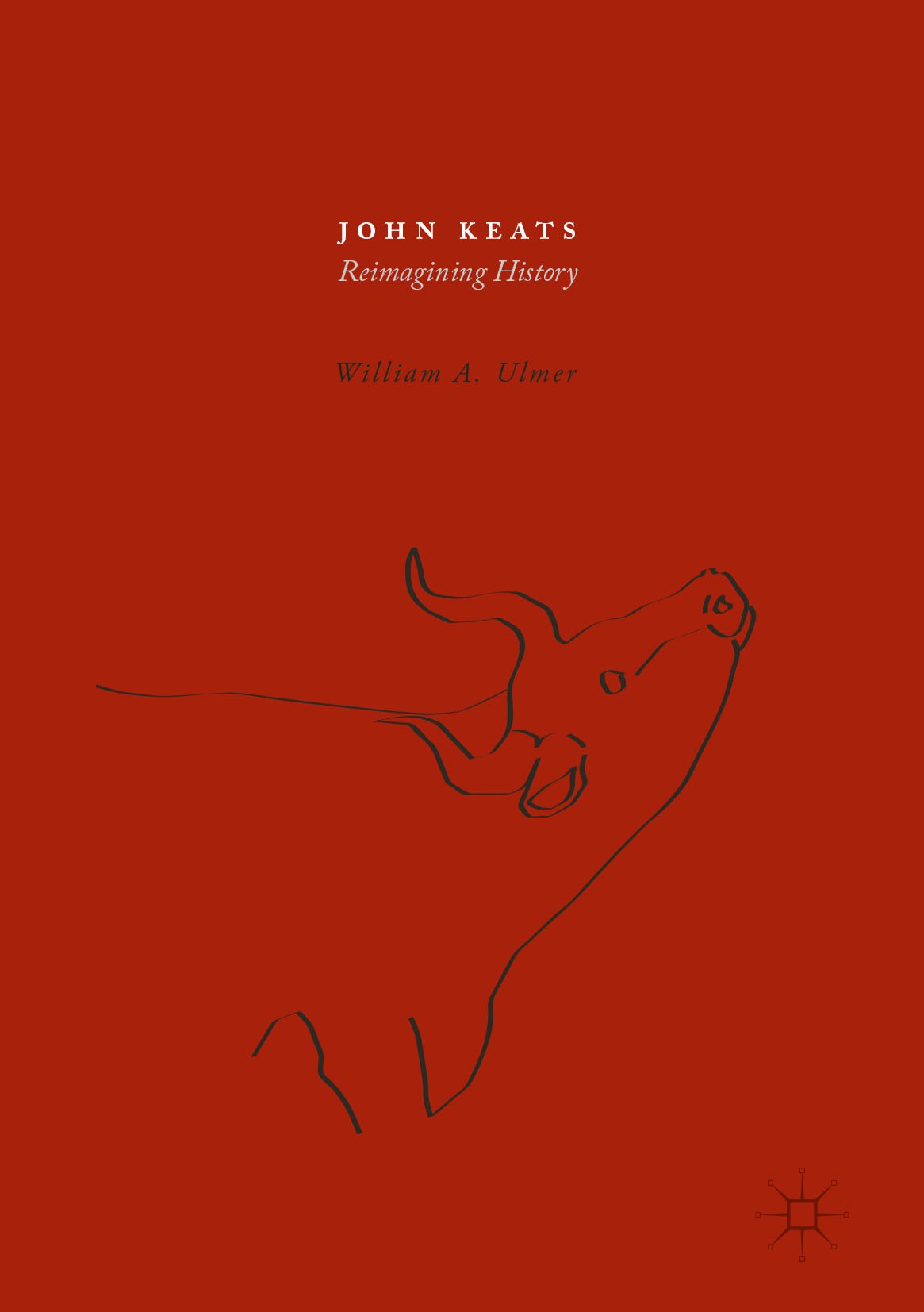 Titlebook: John Keats; Reimagining History William A. Ulmer Book 2017 The Editor(s) (if applicable) and The Author(s) 2017 Poetry.Romanticism.Regency. Titlebook: John Keats; Reimagining History William A. Ulmer Book 2017 The Editor(s) (if applicable) and The Author(s) 2017 Poetry.Romanticism.Regency.