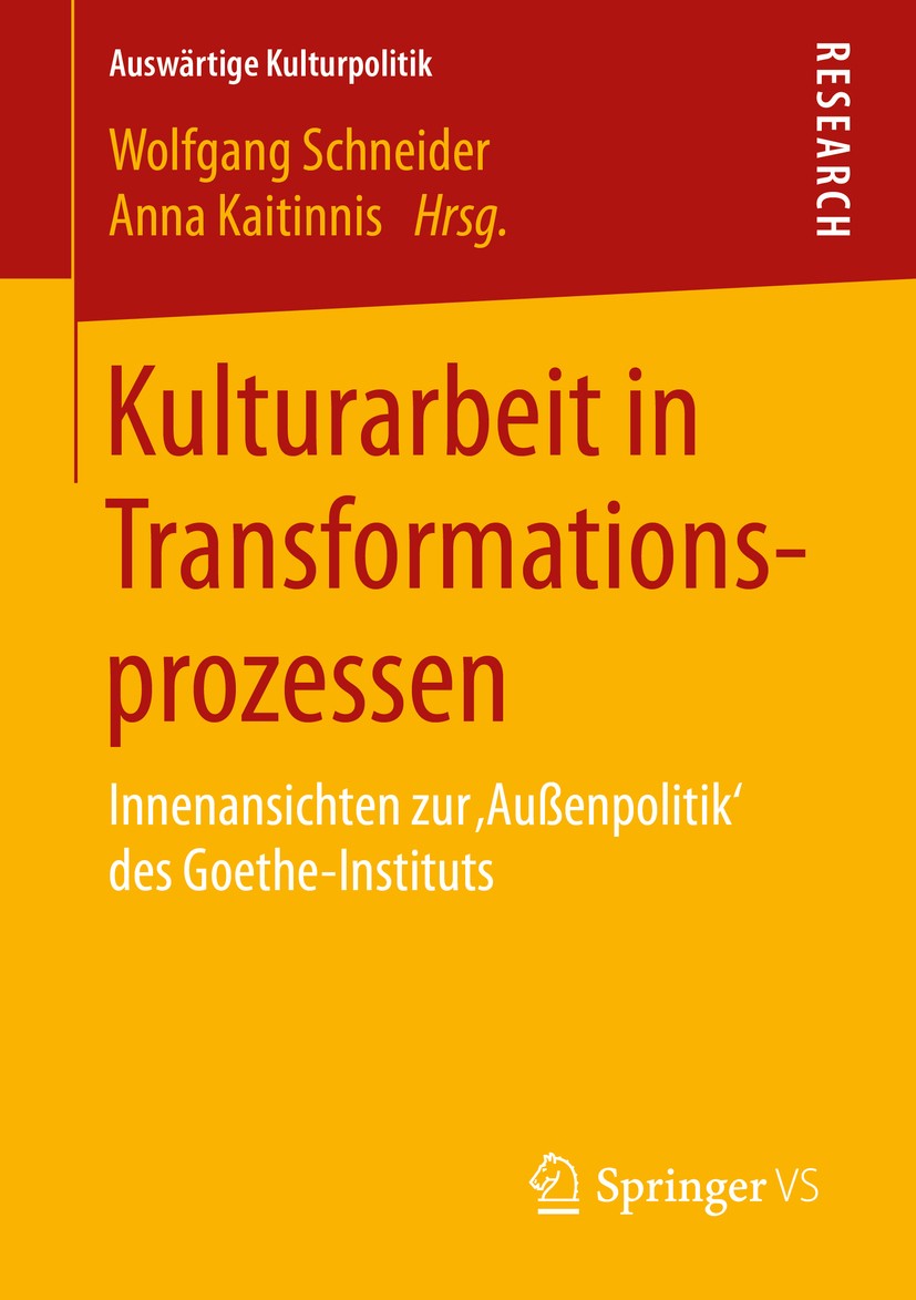 Titlebook: Kulturarbeit in Transformationsprozessen; Innenansichten zur ‚ Wolfgang Schneider,Anna Kaitinnis Book 2016 Springer Fachmedien Wiesbaden 20 Titlebook: Kulturarbeit in Transformationsprozessen; Innenansichten zur ‚ Wolfgang Schneider,Anna Kaitinnis Book 2016 Springer Fachmedien Wiesbaden 20