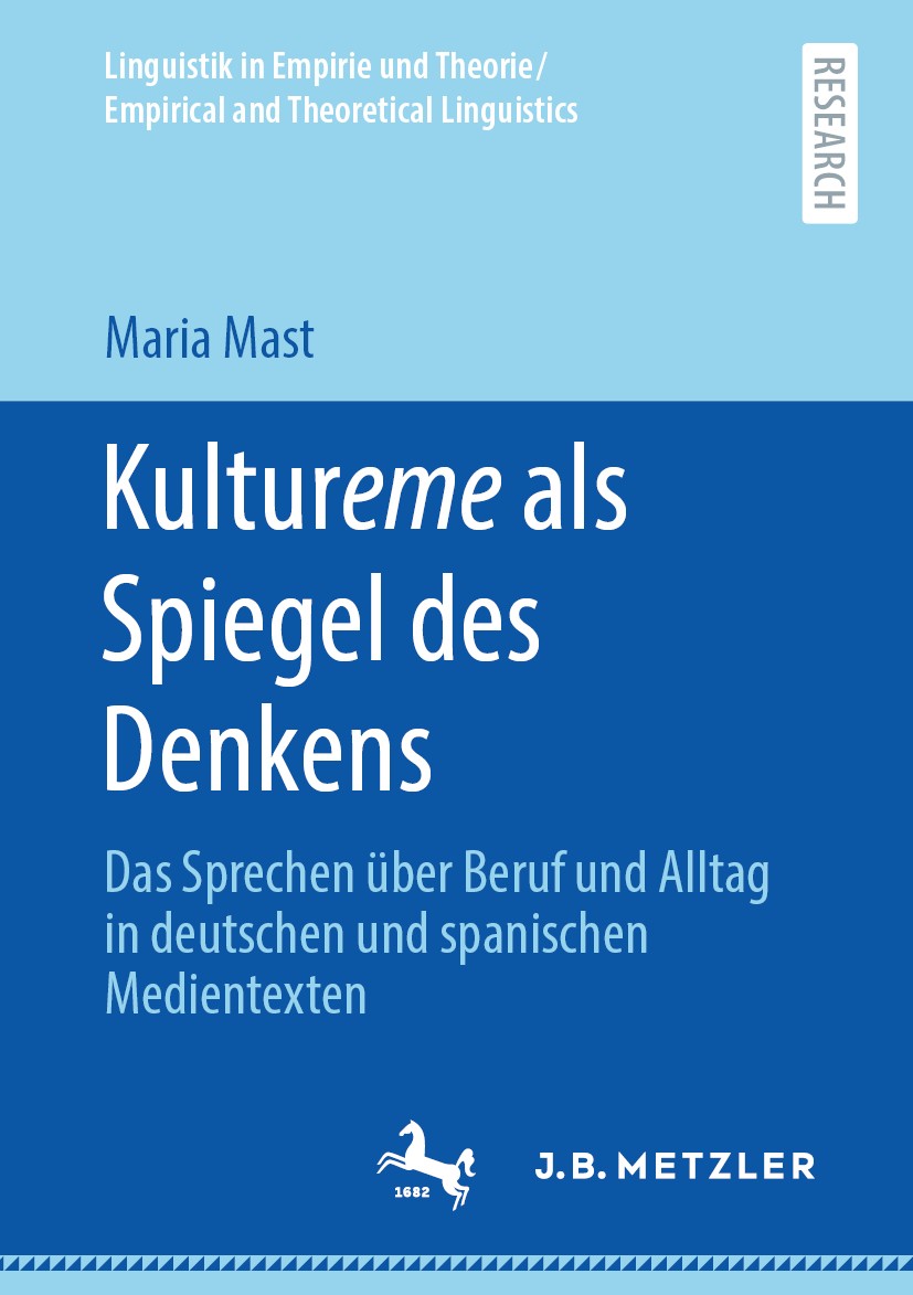 Titlebook: Kultureme als Spiegel des Denkens; Das Sprechen über Be Maria Mast Book 2020 Der/die Herausgeber bzw. der/die Autor(en), exklusiv lizenzier Titlebook: Kultureme als Spiegel des Denkens; Das Sprechen über Be Maria Mast Book 2020 Der/die Herausgeber bzw. der/die Autor(en), exklusiv lizenzier