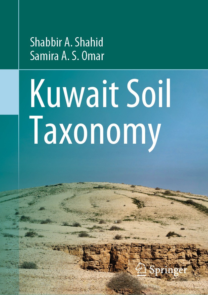 Titlebook: Kuwait Soil Taxonomy; Shabbir A. Shahid,Samira A. S. Omar Book 2022 The Editor(s) (if applicable) and The Author(s), under exclusive licen Titlebook: Kuwait Soil Taxonomy; Shabbir A. Shahid,Samira A. S. Omar Book 2022 The Editor(s) (if applicable) and The Author(s), under exclusive licen